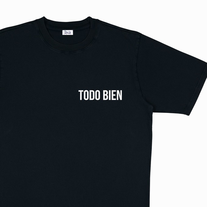 TODO BIEN T-SHIRT from RAIZ