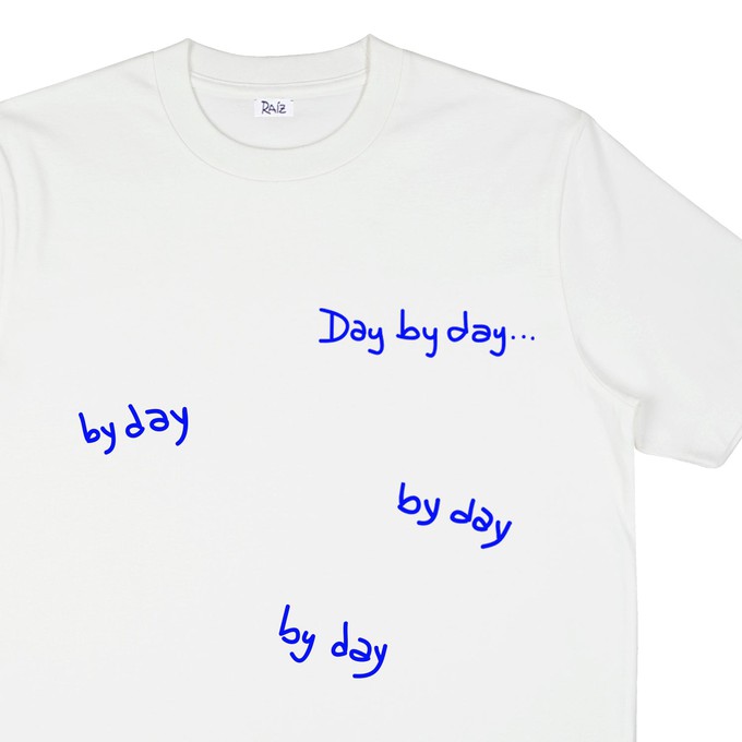 DAY BY DAY T-SHIRT from RAIZ